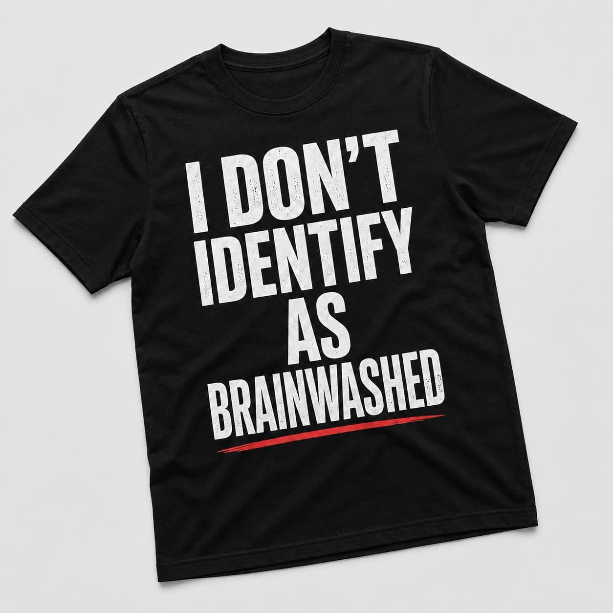 I Don't Identify As Brainwashed t-shirt on a hanger