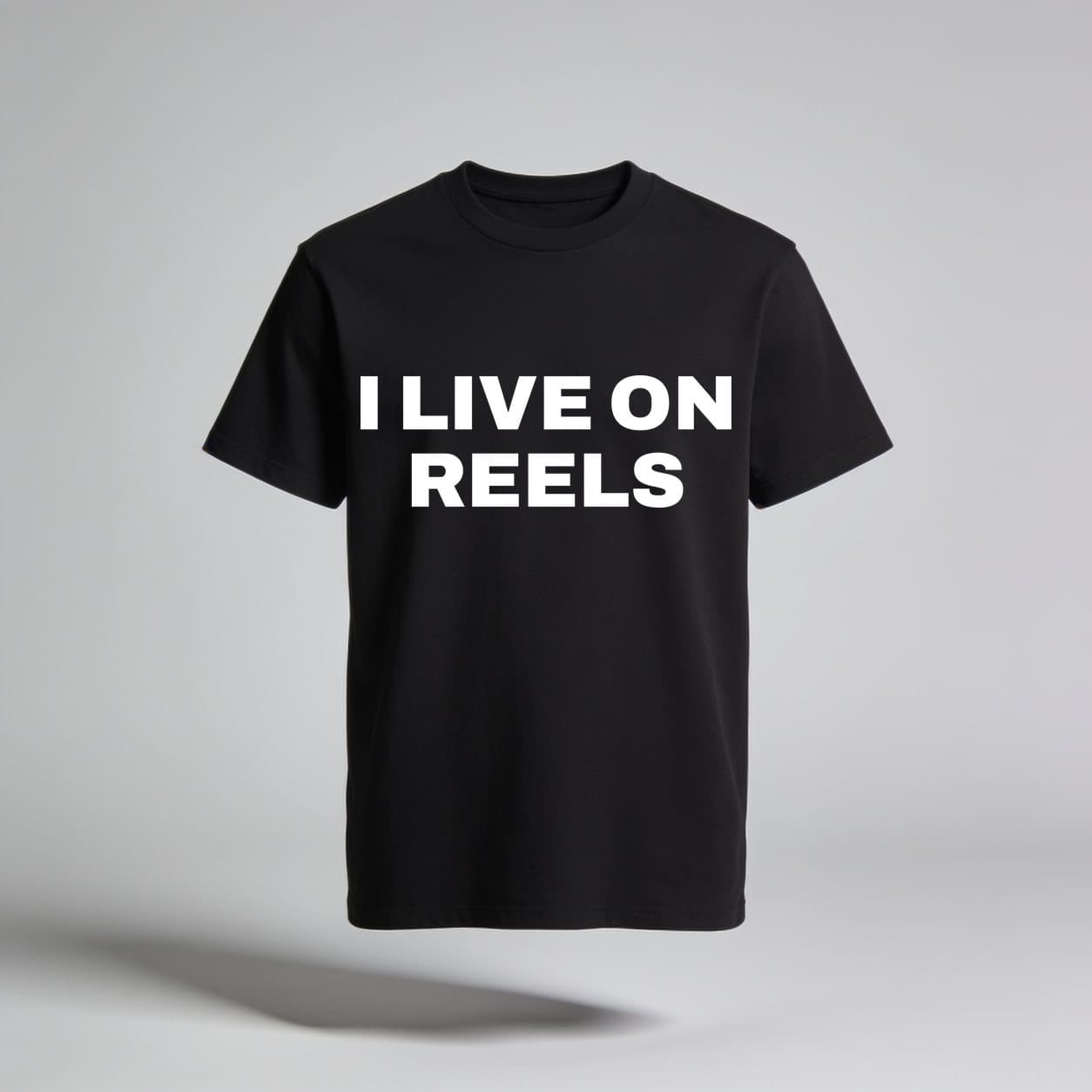 I Live on Reels Black T-shirt, front print